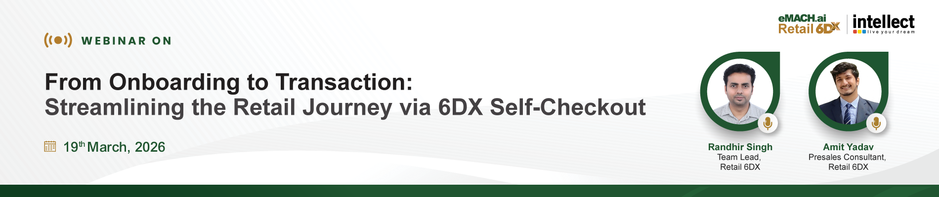 Seamless Onboarding & AI-Driven Self-Checkout: Redefining the Last Mile with eMACH.ai Retail 6DX